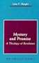 Mystery and Promise: A Theology of Revelation (New Theology Studies, 2)