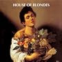 House of Blondes