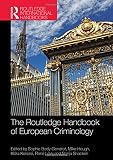 The Routledge companion to European criminology