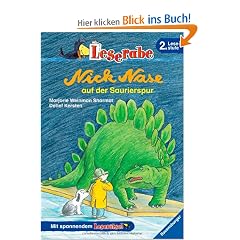 Leserabe. Nick Nase auf der Saurierspur. Schulausgabe. 2. Lesestufe, ab 2. Klasse