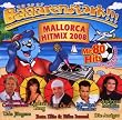 B���renstark!!! Mallorca 2008