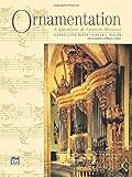 Ornamentation: A Question & Answer Manual