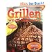 Grillen wie die Weltmeister: Die besten Rezepte des deutschen Grillsportvereins