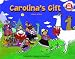 Carolina's Gift: A Story of Peru - a Make Friends Around the World Storybook (with easy-to-download audiobook)