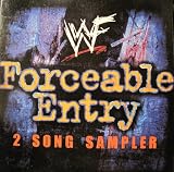 Forceable Entry, 2 Song Sampler
