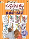 Build a Poster Coloring Book--ABC & 123 (Dover Build A Poster Coloring Book)