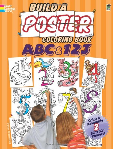 Dover Pubn Inc Build a Poster Coloring Book: ABC & 123 (Build a Poster Coloring Books)