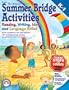 Summer Bridge Activities: Kindergarten to 1st Grade