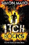 Itch rocks