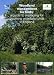Woodland
Management
for
Birds:
A
guide
to
managing
for
declining
woodland
birds
in
England
(RSPB
Management
Guides)