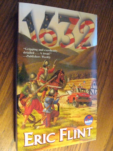 1632 (Ring of Fire): Eric Flint: 9780671319724: Amazon.com: Books