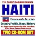 21st Century Complete Guide to Haiti - Encyclopedic Coverage, Country Profile, History, DOD, State Dept., White House, CIA Factbook (Two CD-ROM Set)