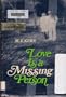 Love is a missing person