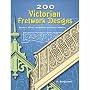 200 Victorian Fretwork Designs: Borders, Panels, Medallions and Other Patterns (Dover Pictorial Archives)