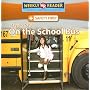 Staying Safe on the School Bus (Safety First)