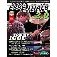 Groove Essentials 2.0: The Groove Encyclopedia for the Advanced 21st-Century Drummer [With MP3]