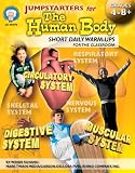 Jumpstarters for the Human Body, Grades 4 - 8+