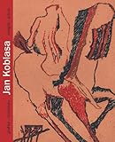 Jan Koblasa : grafika - hlubotisky = intaglio - prints