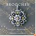 Brooches: Timeless Adornment