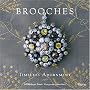 Brooches: Timeless Adornment