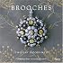 Brooches: Timeless Adornment