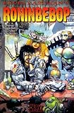 Kevin Eastman's Roninbebop Kevin Eastman's Roninbebop