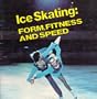 Ice skating: Form, fitness, and speed (A Stadia sports program)
