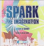 Spark the imagination. Sussex & Surrey