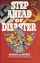Step Ahead of Disaster