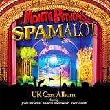 Monty Pythons Spamalot : UK Cast Album