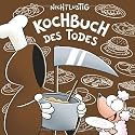 Nichtlustig: Kochbuch des Todes