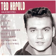 Ted Herold: King of Rock 'n' roll