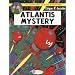 Atlantis Mystery: Blake & Mortimer, Vol. 12