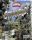 Stranded!: Amy Racina's Story of Survival (True Tales of Survival)