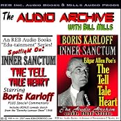 Audio Archive presents Inner Sanctum, starring Boris Karloff in Edgar Allen Poe's 'The Tell Tale Heart' | [Edgar Allan Poe]