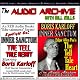 Audio Archive presents Inner Sanctum, starring Boris Karloff in Edgar Allen Poe's 'The Tell Tale Heart'