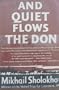 And Quiet Flows the Don