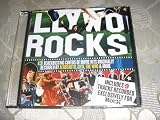 Classic Rock Magazine Presents Hollywood Rocks