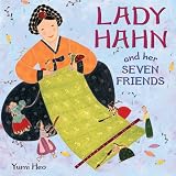 Lady Hahn and her Seven Frienda