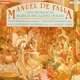 Manuel de Falla: Love the Magician (El Amor Brujo) / Nights in the Gardens of Spain (Noches en los Jardines de España) / Interlude & Dance (from La Vida Breve) - Sarah Walker / Margaret Fingerhut / The London Symphony Orchestra / Geoffrey Simon