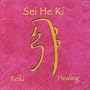 Sei He Ki: Reiki Healing