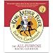 King Arthur Flour Baker's Companion 10th Anniversary Edition, The