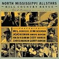 Hill Country Revue: Live at Bonnaroo