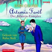 H&ouml;rbuch Der Atlantis-Komplex (Artemis Fowl 7)