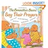The Berenstain Bears Say Their Prayers (Berenstain Bears/Living Lights)