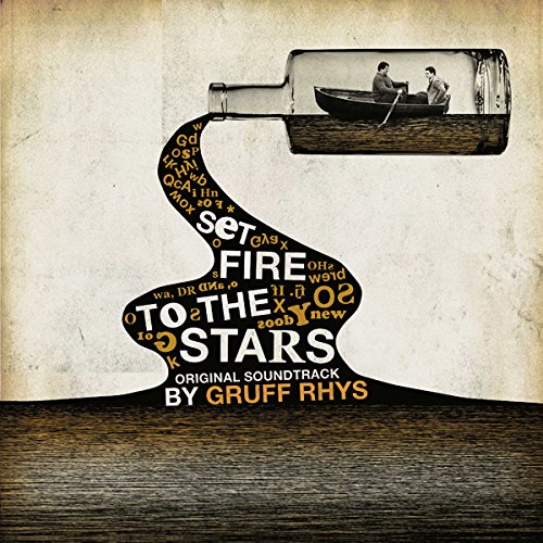 Ost: Set Fire to the Stars Gruff Rhys