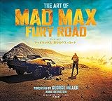 メイキング・オブ・マッドマックス 怒りのデス・ロ?ド メイキング・オブ・マッドマックス 怒りのデス・ロ?ド