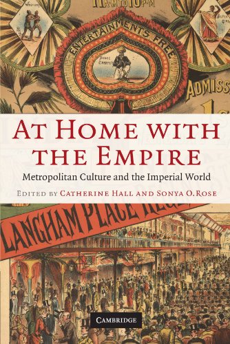 At Home with the Empire: Metropolitan Culture and the Imperial World