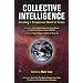 Collective Intelligence: Creating a Prosperous World at Peace