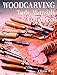 Woodcarving: Tools, Material & Equipment, Volume 1